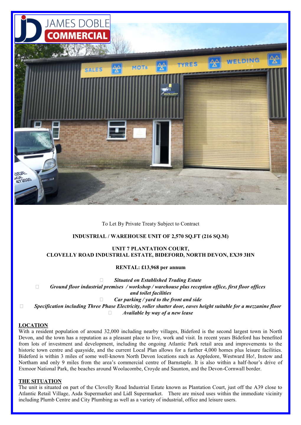 Unit 7 Plantation Court, Clovelly Road Industrial Estate, Bideford, North Devon, Ex39 3Hn