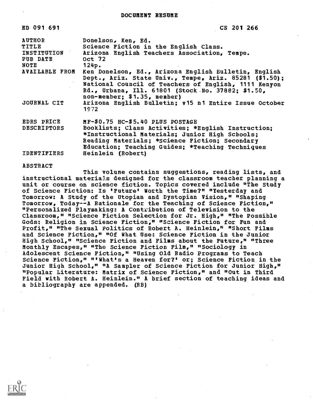 Rd., Urbana, Ill. 61801 (Stock 37882; $1.50, Non-Member; $1.35, Member) JOURNAL CIT Arizona English Bulletin; V15 N1 Entire Issue October 1972