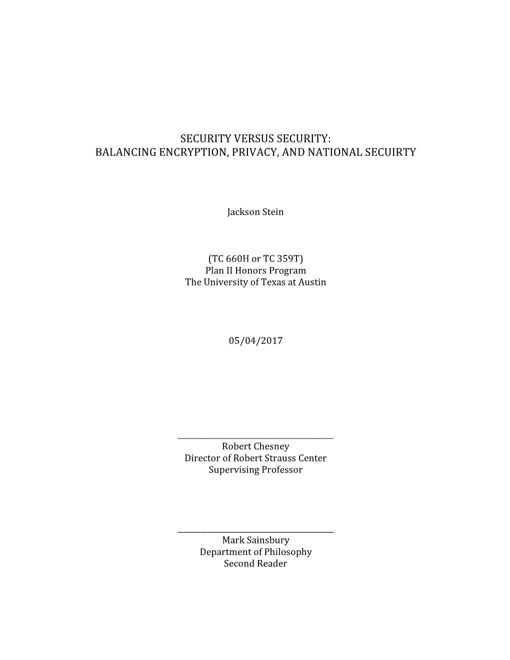 Security Versus Security: Balancing Encryption, Privacy, and National Secuirty