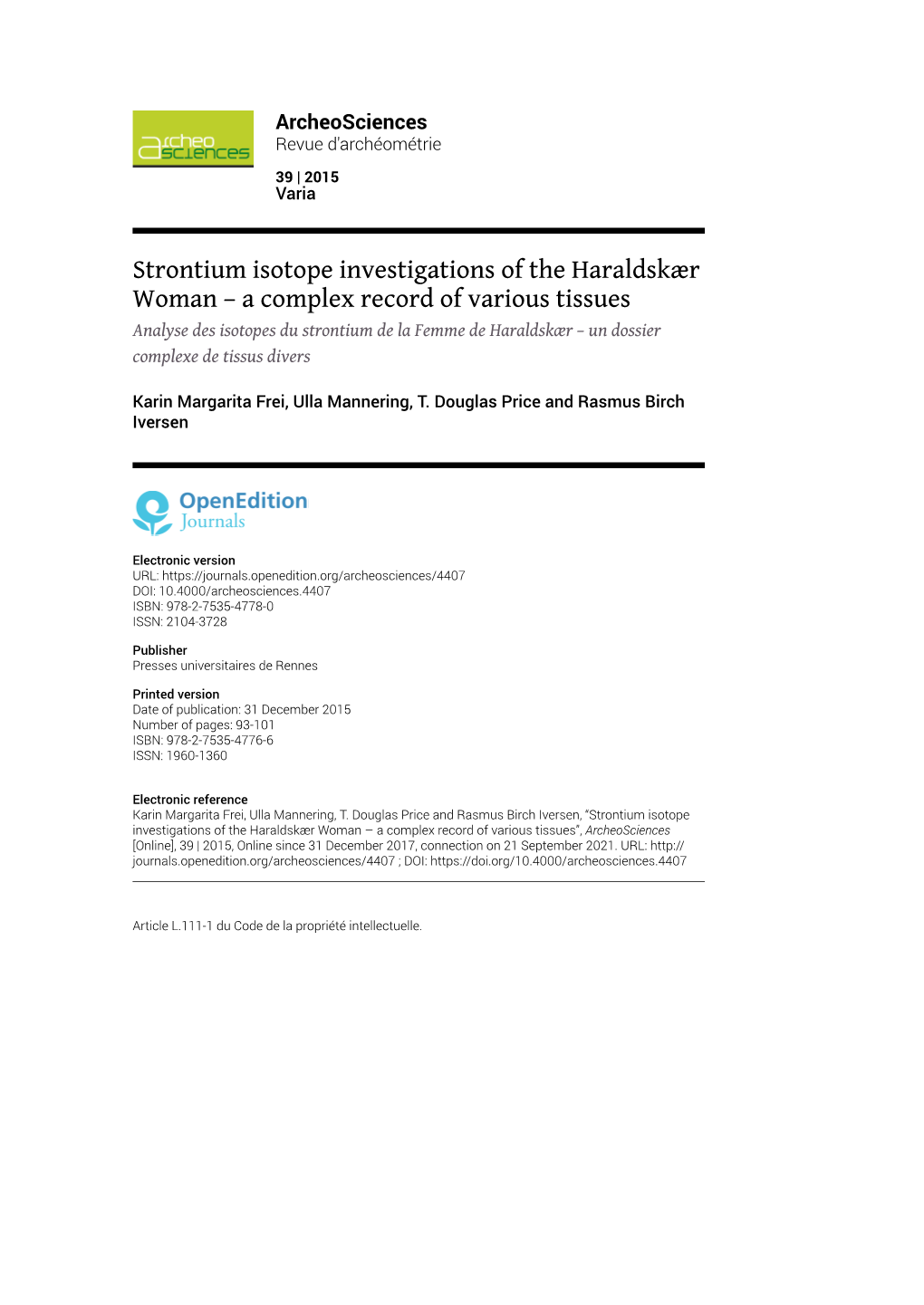 Strontium Isotope Investigations of the Haraldskær Woman