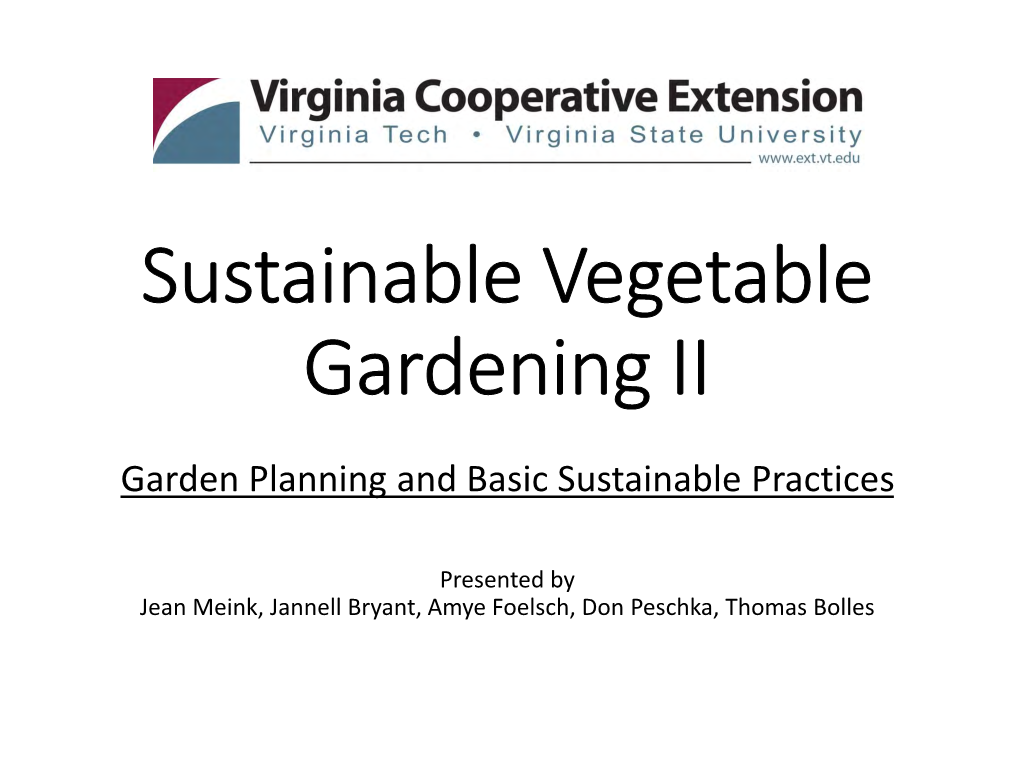 Sustainable Vegetable Gardening II