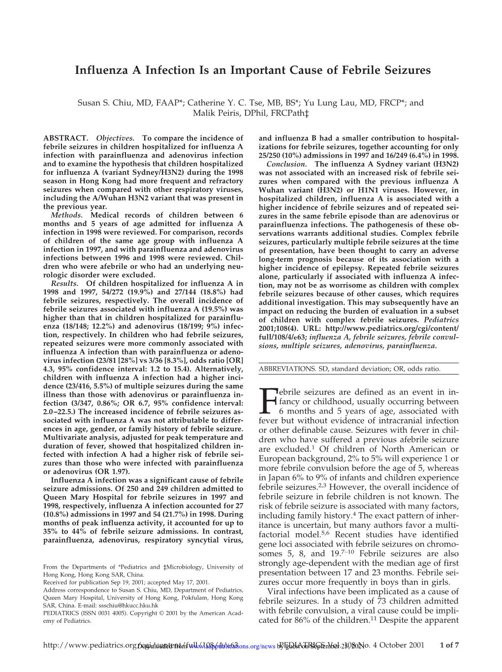 Influenza a Infection Is an Important Cause of Febrile Seizures