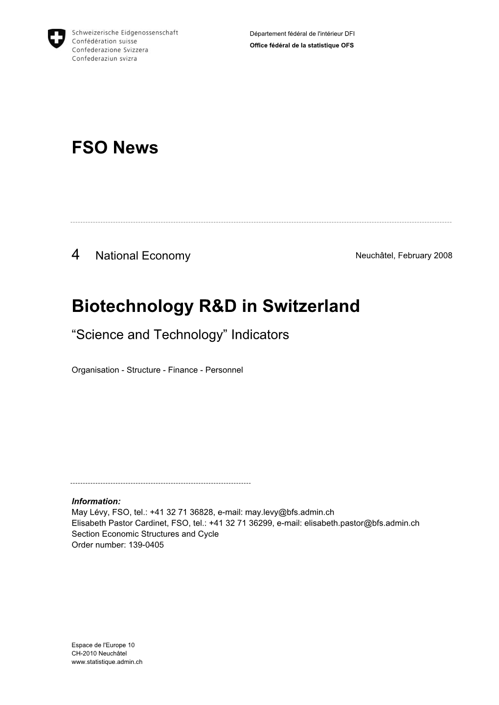 FSO News Biotechnology R&D in Switzerland