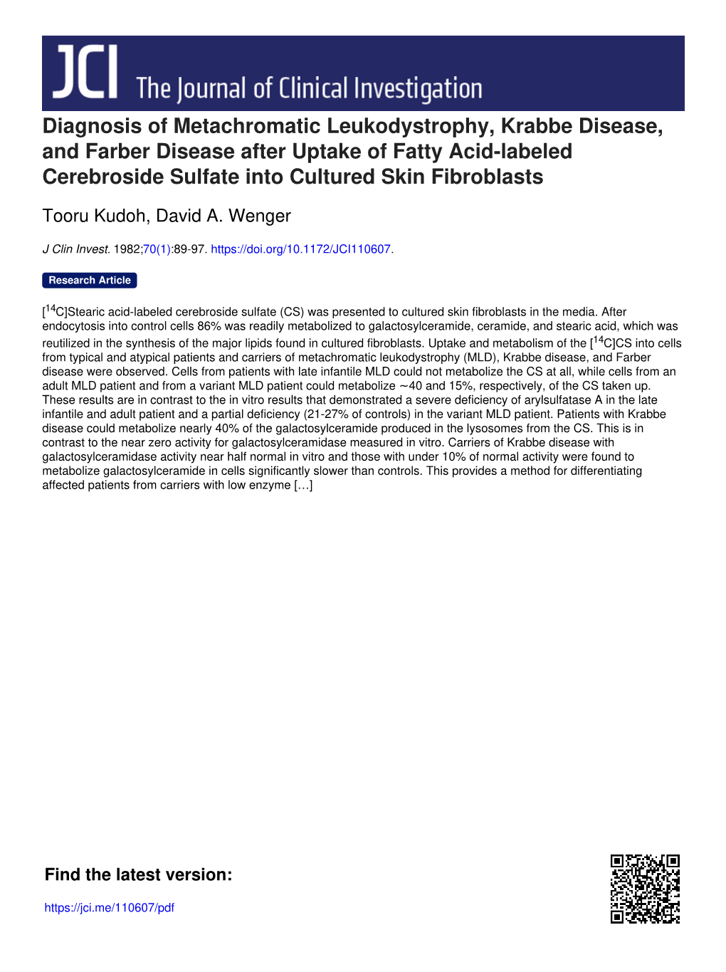 Diagnosis of Metachromatic Leukodystrophy, Krabbe Disease, and Farber Disease After Uptake of Fatty Acid-Labeled Cerebroside Sulfate Into Cultured Skin Fibroblasts