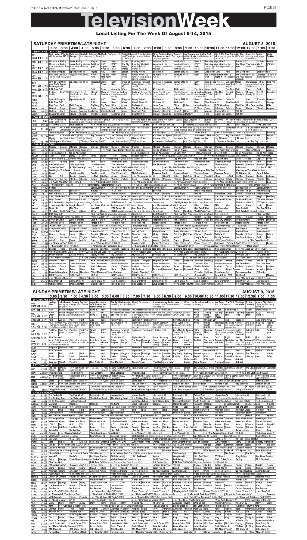 Televisionweek Local Listing for the Week of August 8-14, 2015