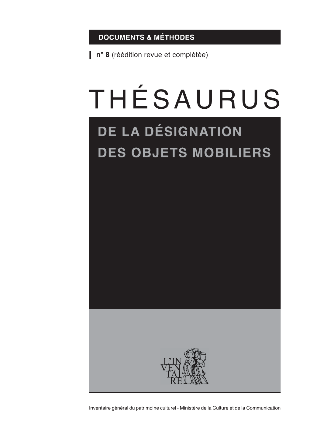 Thésaurus De La Désignation Des Objets Mobiliers