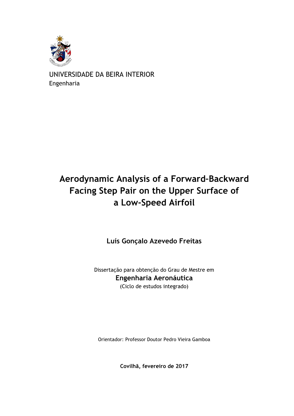 Aerodynamic Analysis of a Forward–Backward Facing Step Pair on the Upper Surface of a Low-Speed Airfoil