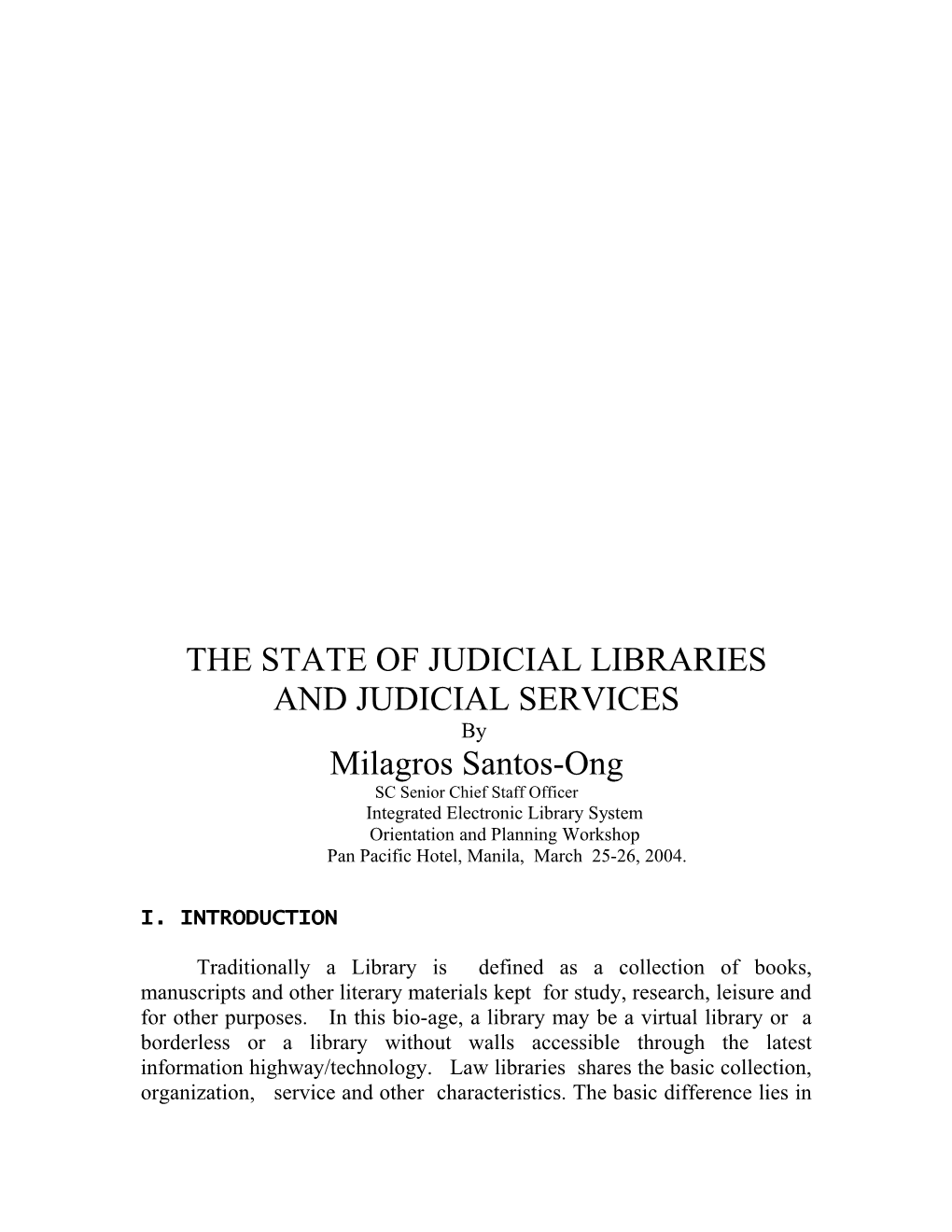 The State Of Judicicial Libraries And Judicial Services