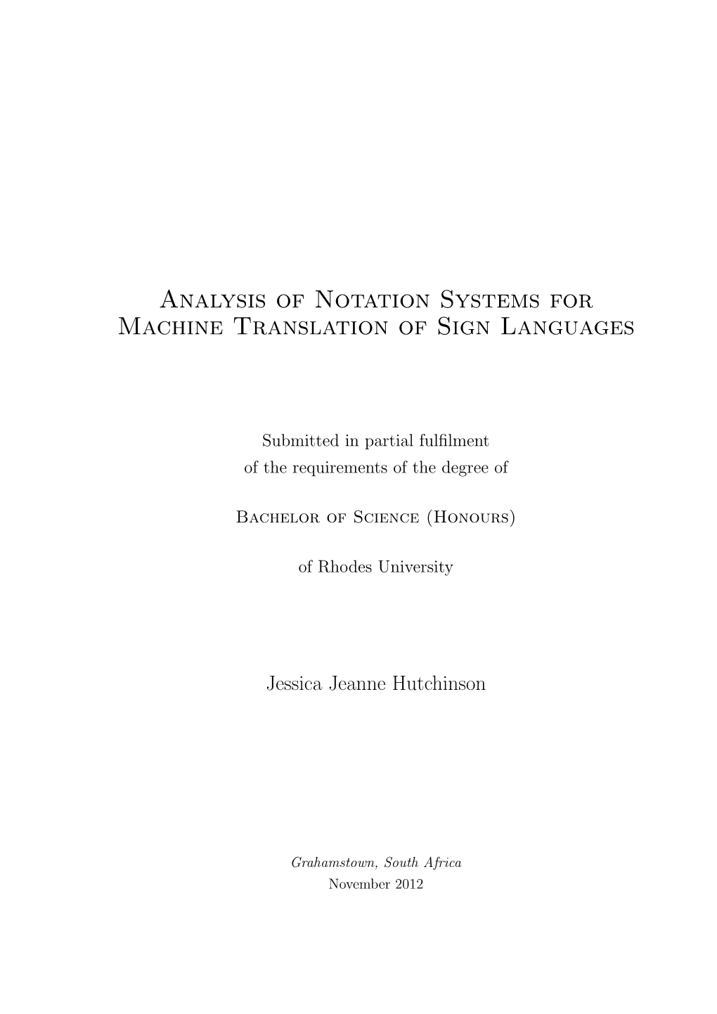 Analysis of Notation Systems for Machine Translation of Sign Languages