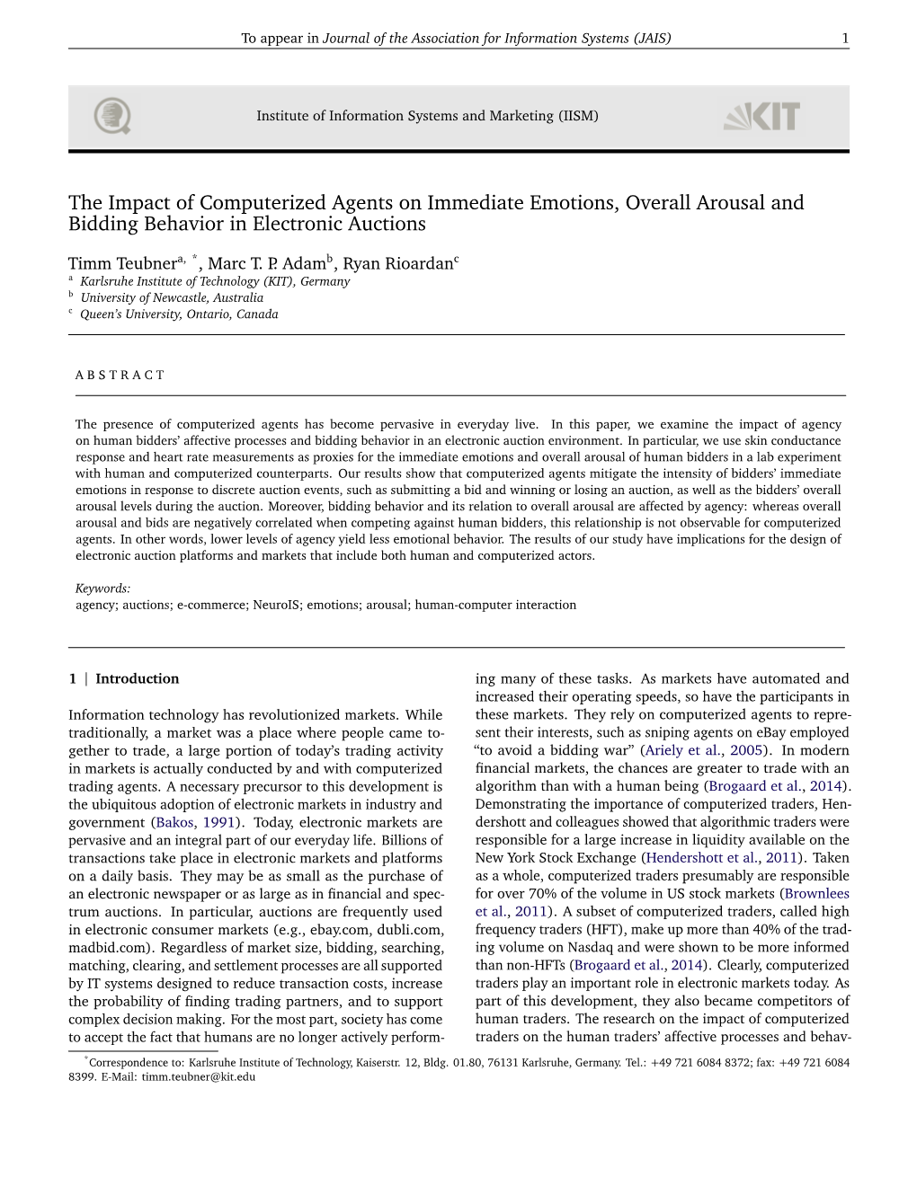 The Impact of Computerized Agents on Immediate Emotions, Overall Arousal and Bidding Behavior in Electronic Auctions