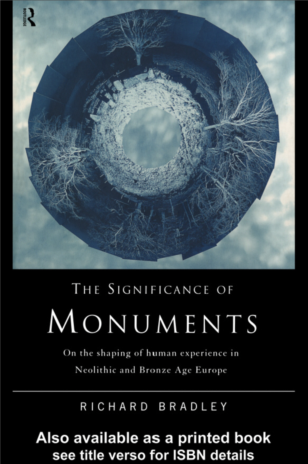 The Significance of Monuments