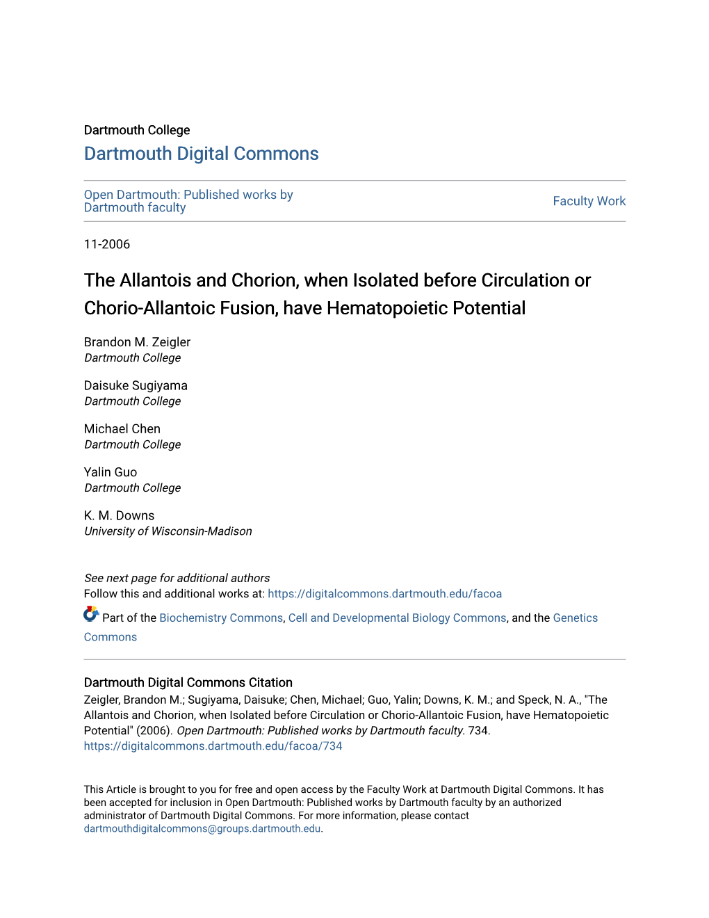 The Allantois and Chorion, When Isolated Before Circulation Or Chorio-Allantoic Fusion, Have Hematopoietic Potential