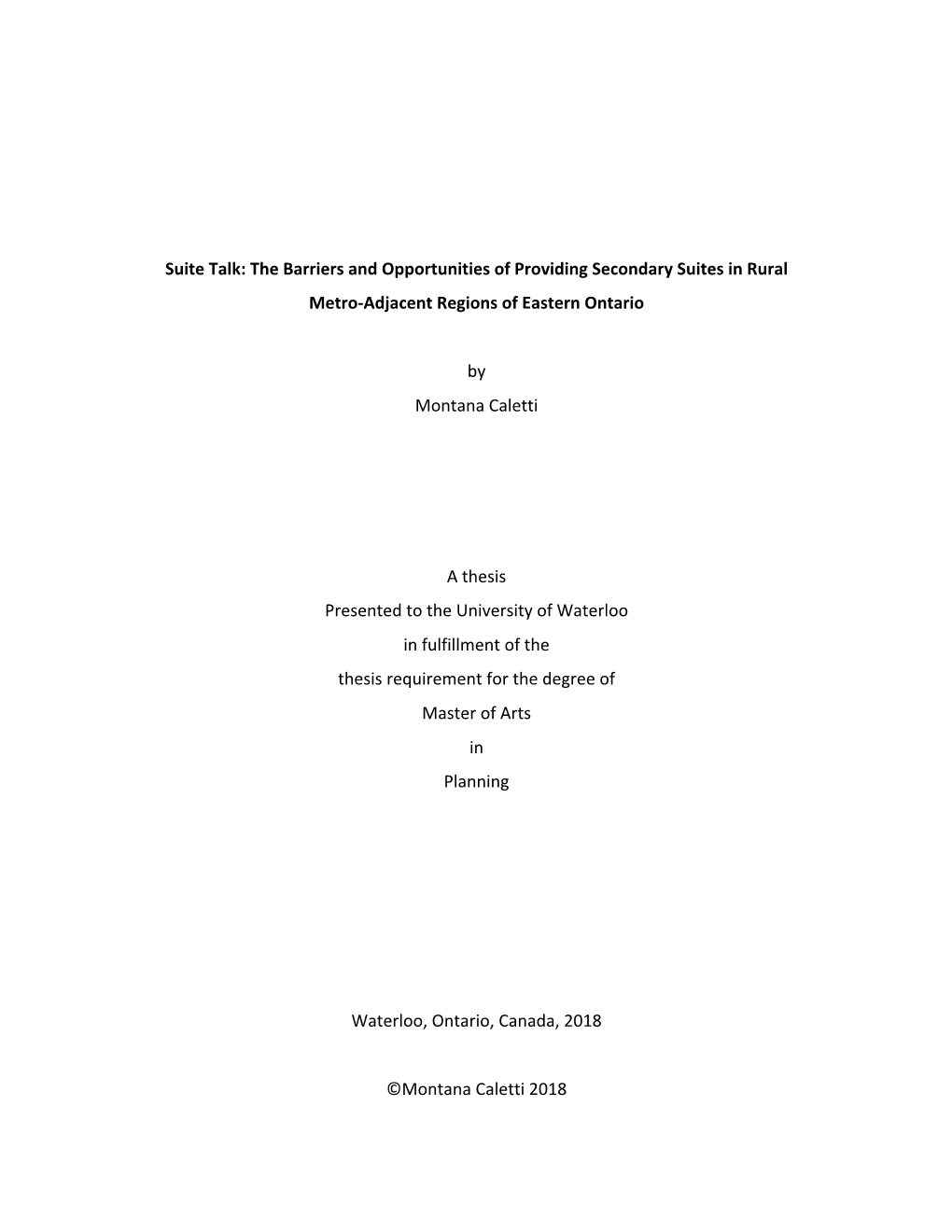 The Barriers and Opportunities of Providing Secondary Suites in Rural Metro-Adjacent Regions of Eastern Ontario