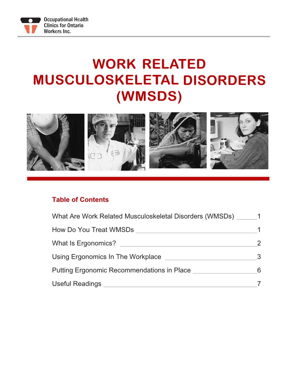 Work Related Musculoskeletal Disorders (Wmsds)