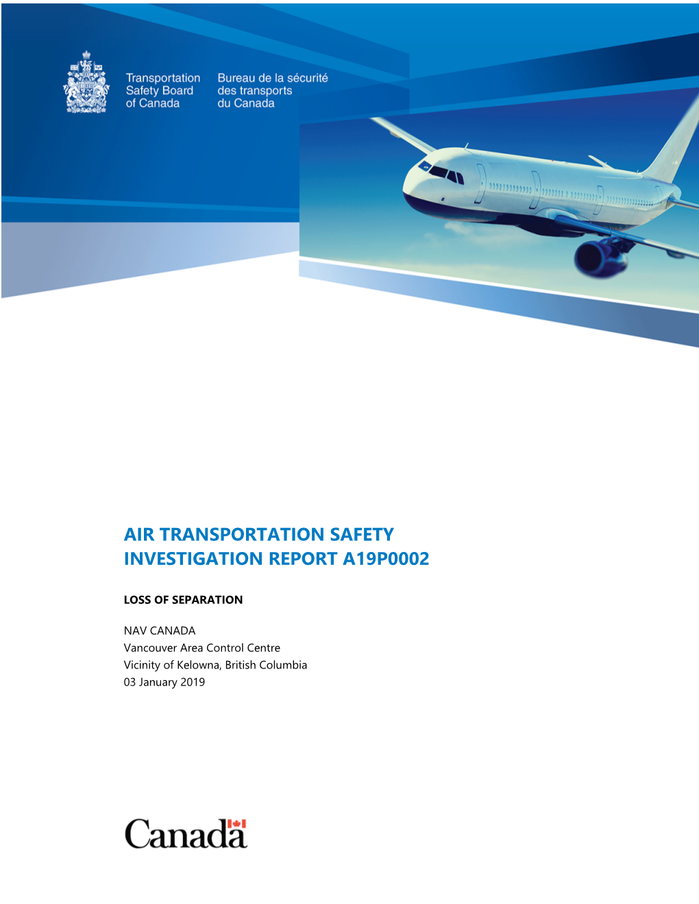 Air Transportation Safety Investigation Report A19p0002