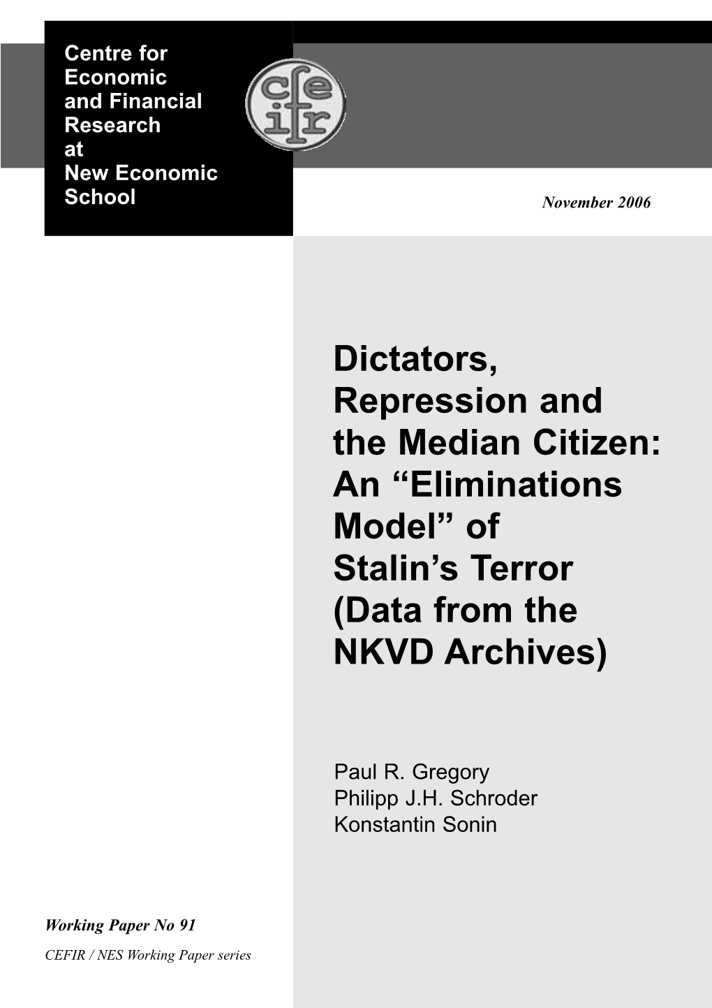 “Eliminations Model” of Stalin's Terror (Data from the NKVD Archives)