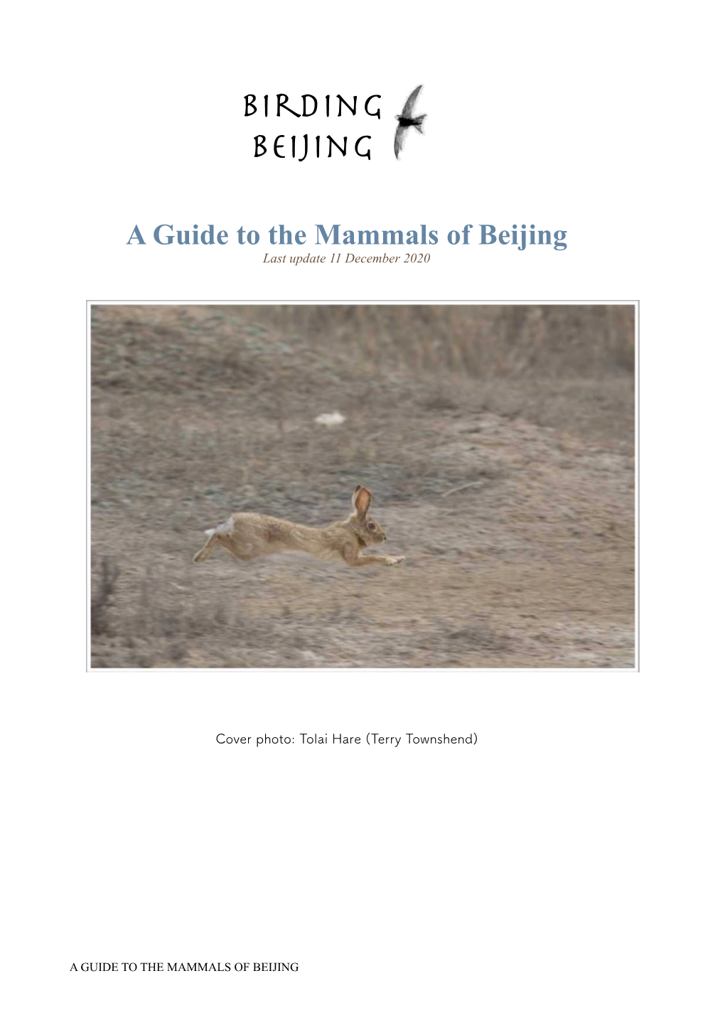 A Guide to the Mammals of Beijing Last Update 11 December 2020