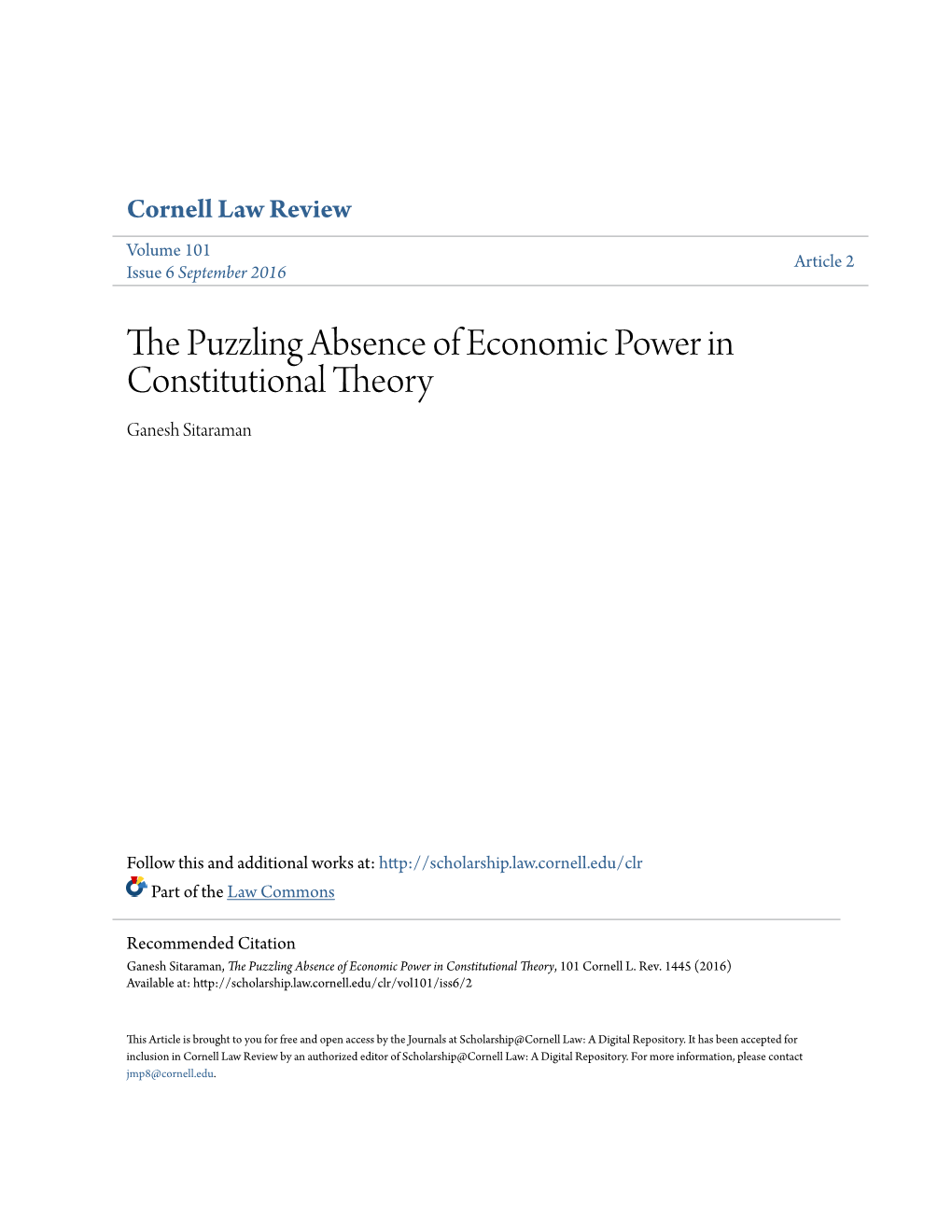 The Puzzling Absence of Economic Power in Constitutional Theory Ganesh Sitaraman