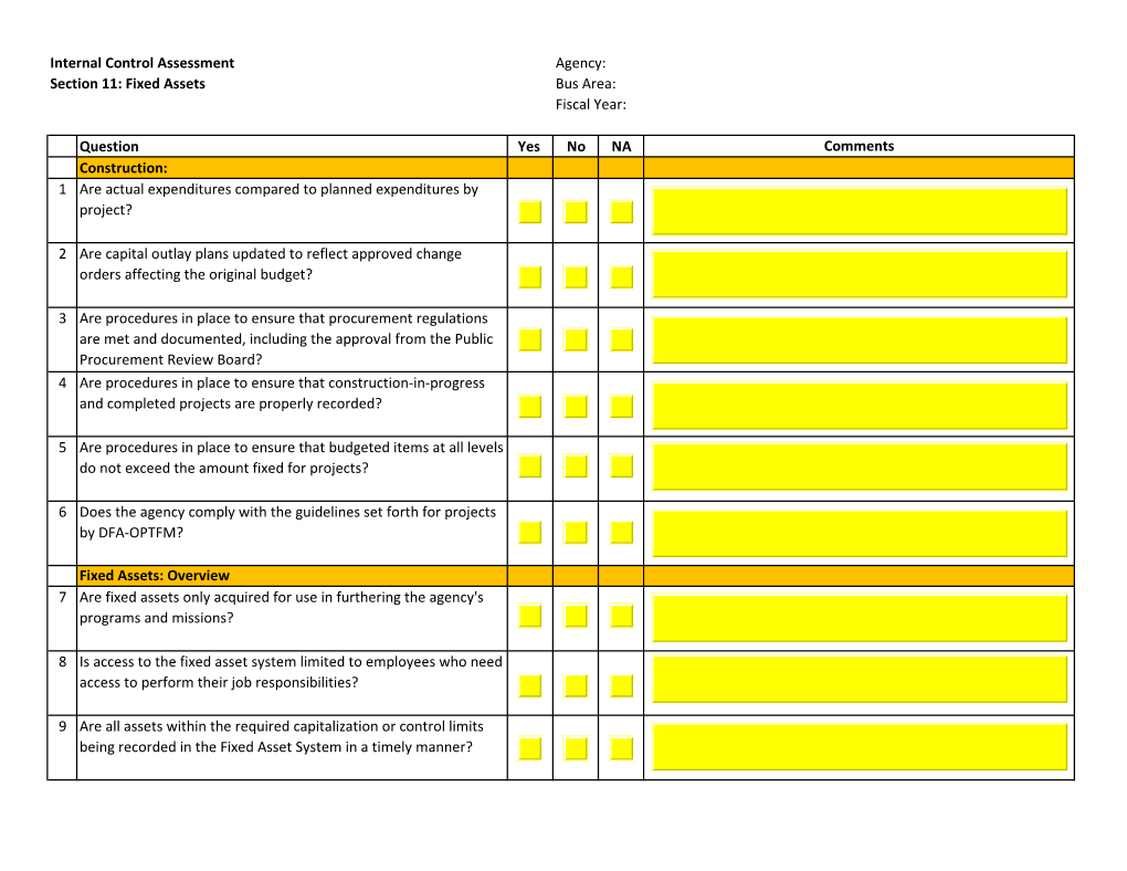 Internal Control Assessment Agency: Section 11: Fixed Assets Bus Area: Fiscal Year