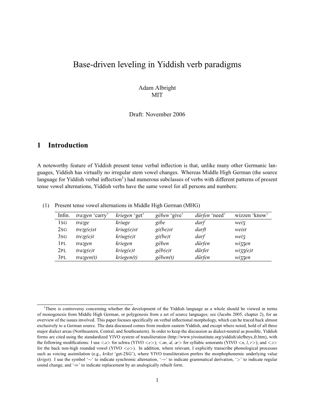 Base-Driven Leveling in Yiddish Verb Paradigms