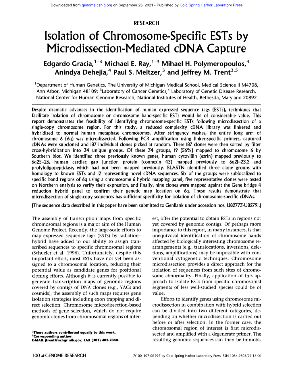 Isolation of Chromosome-Specific Ests by Microdissection-Mediated Cdna Capture Edgardo Gracia, 1-3 Michael E