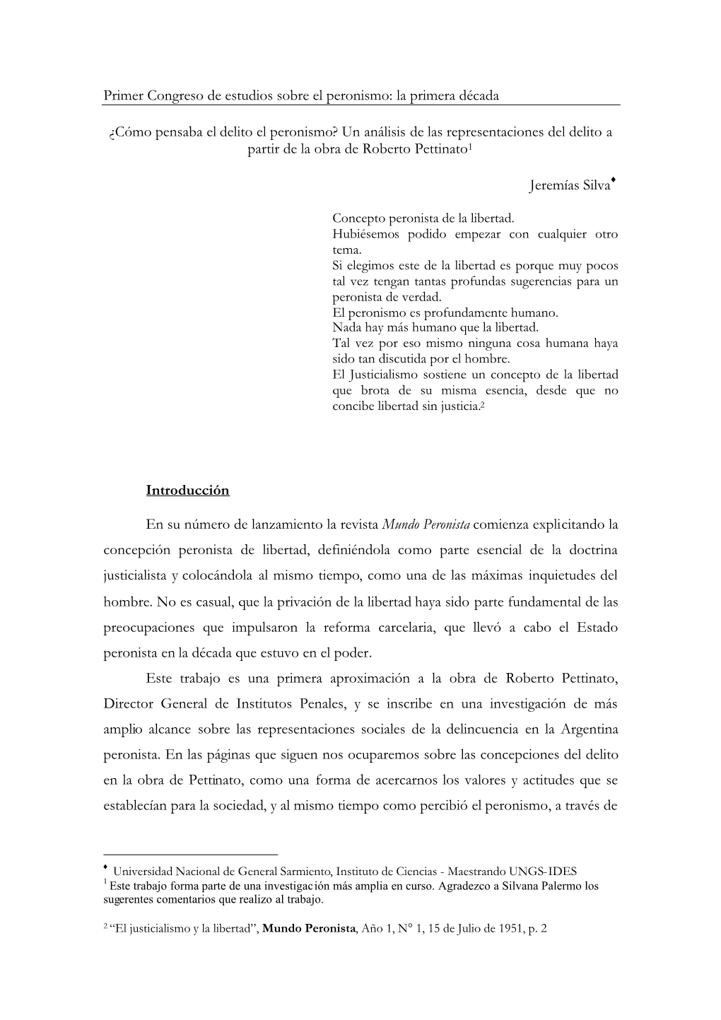 Cómo Pensaba El Delito El Peronismo? Un Análisis De Las Representaciones Del Delito a Partir De La Obra De Roberto Pettinato1