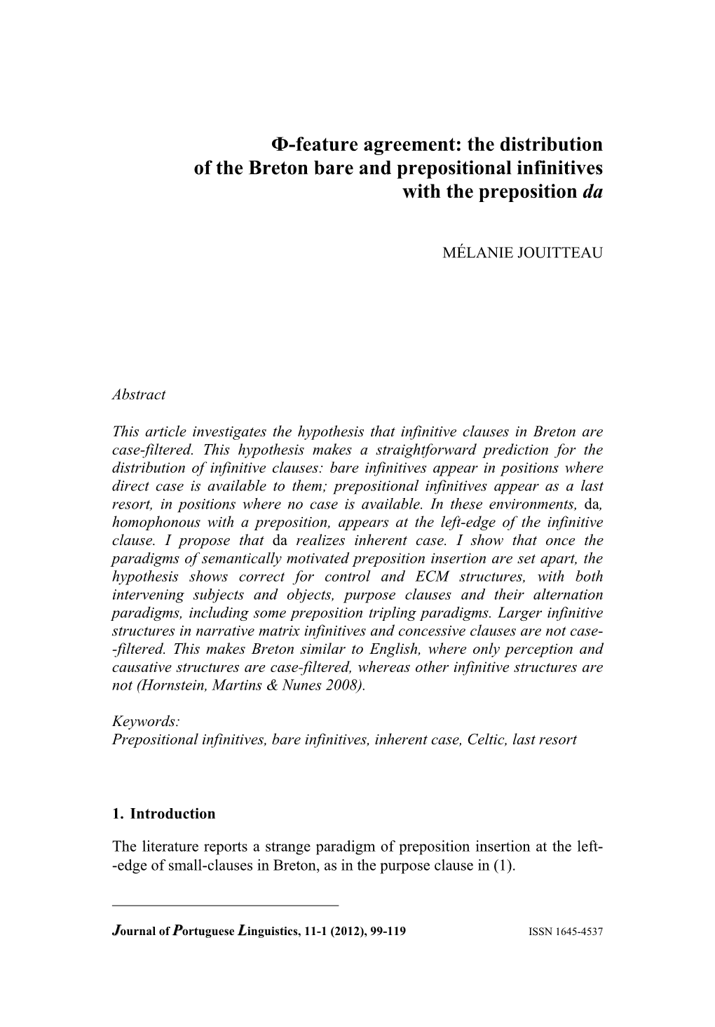 Ф-Feature Agreement: the Distribution of the Breton Bare and Prepositional Infinitives with the Preposition Da