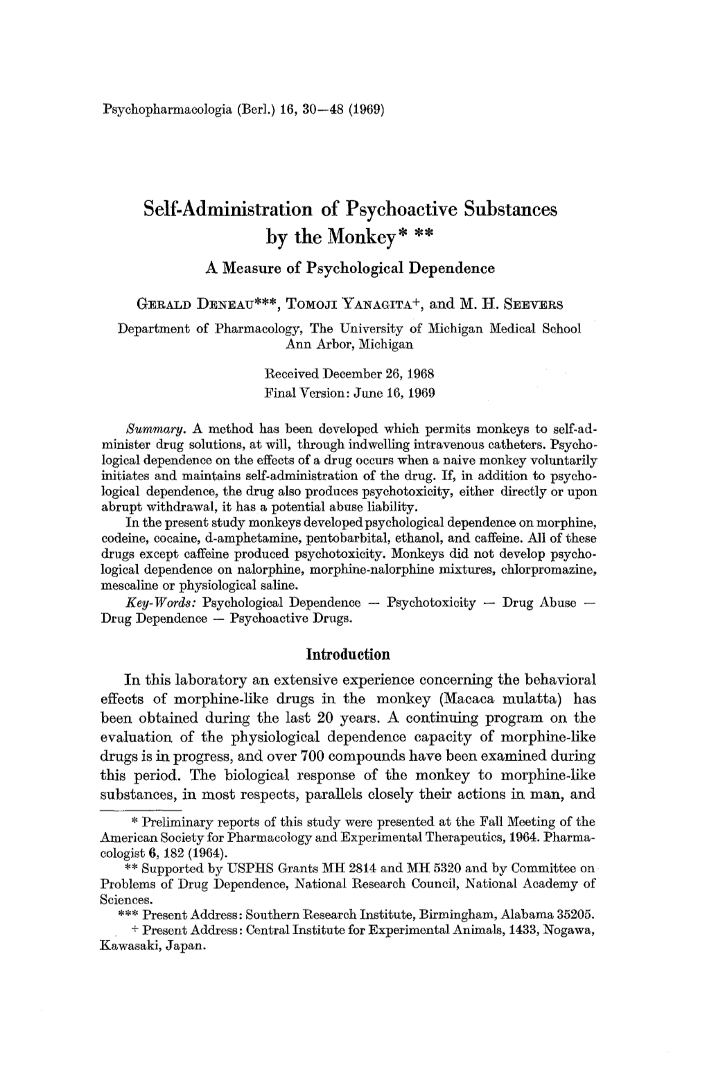 Self-Administration of Psychoactive Substances by the Monkey