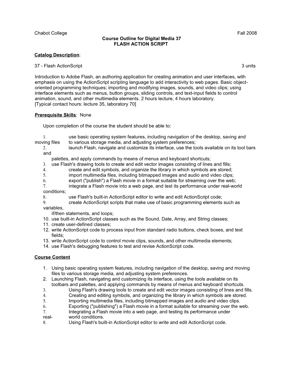 Course Outline for Digital Media 37 FLASH ACTION SCRIPT