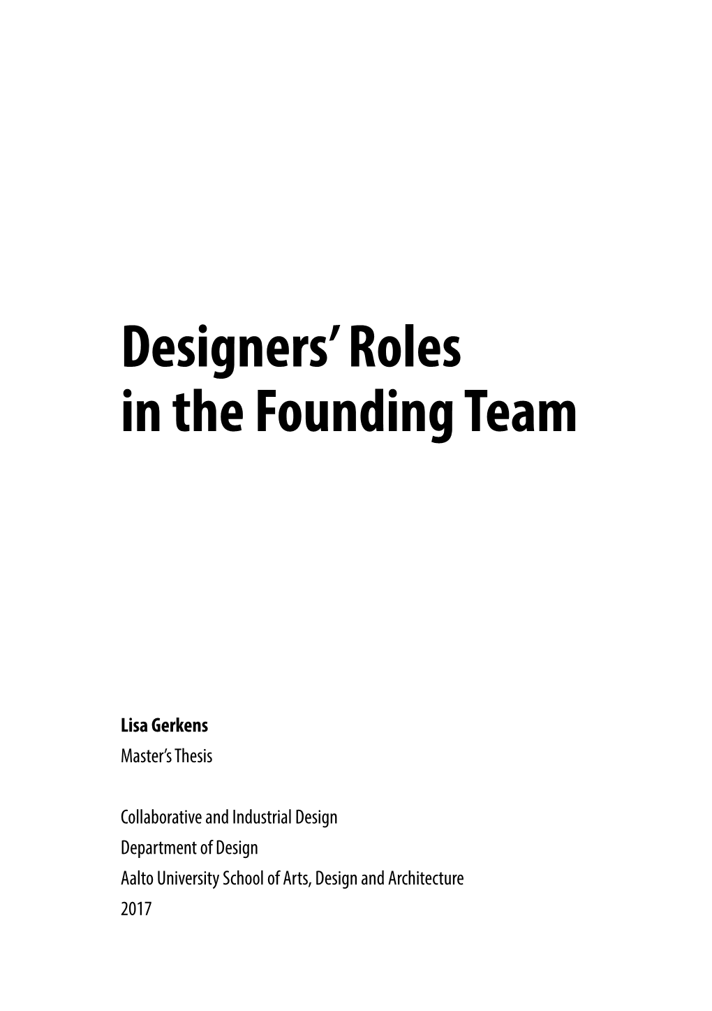 Designers' Roles in the Founding Team