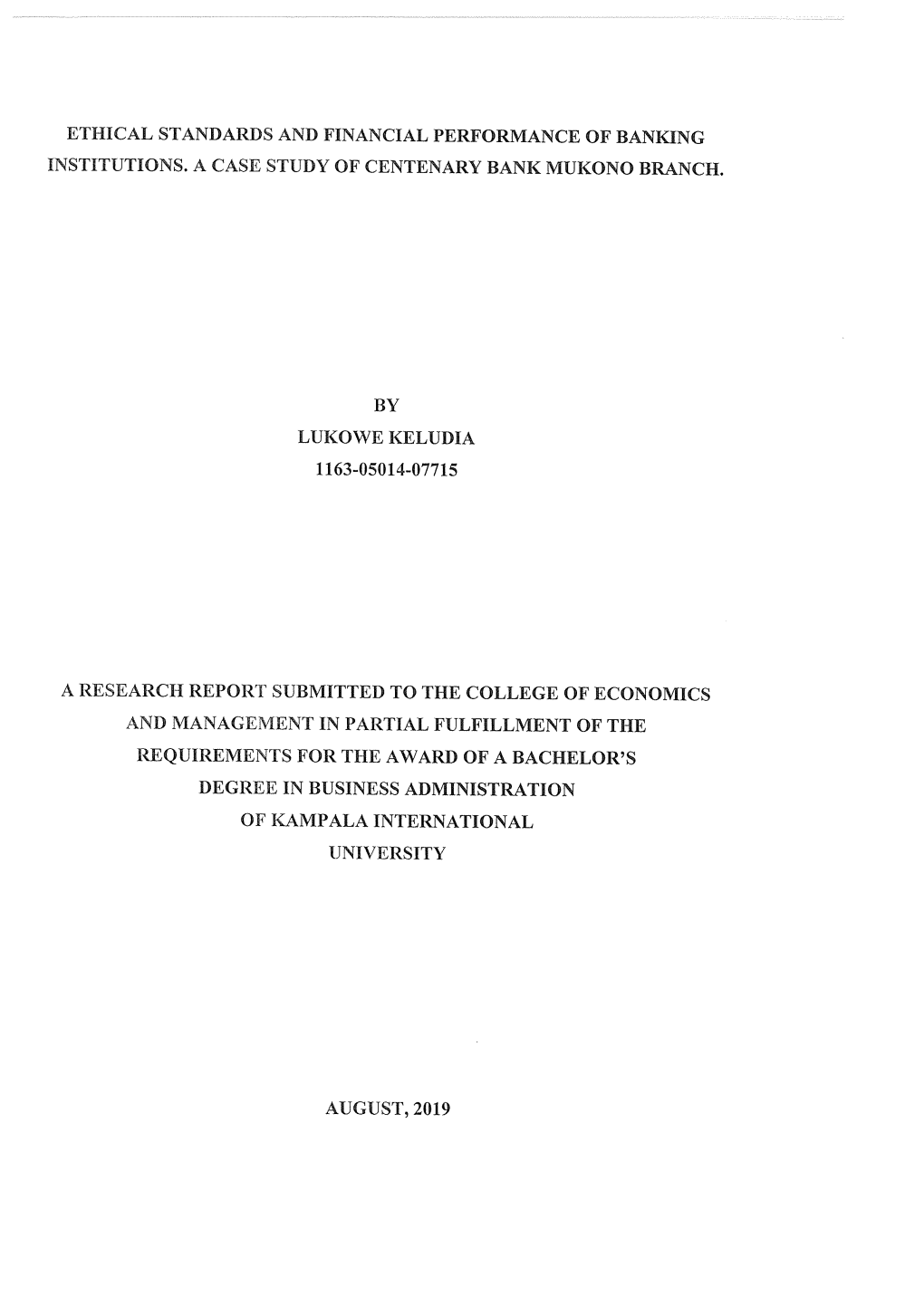 Ethical Standards and Financial Performance of Banking Institutions