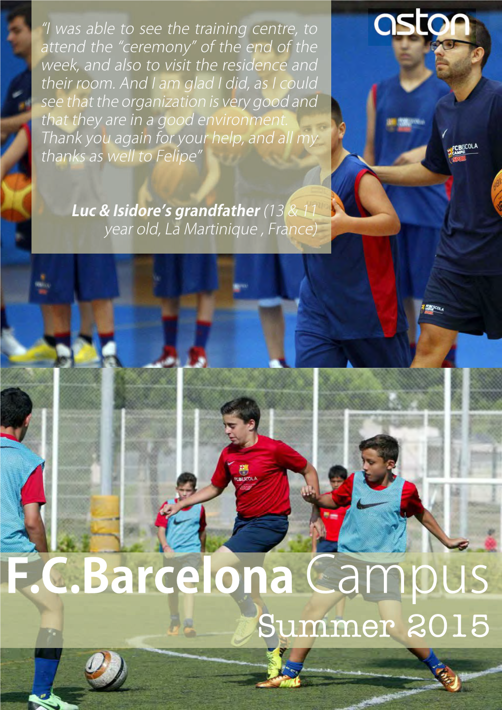 F.C.Barcelona Campus Summer 2015 Programme