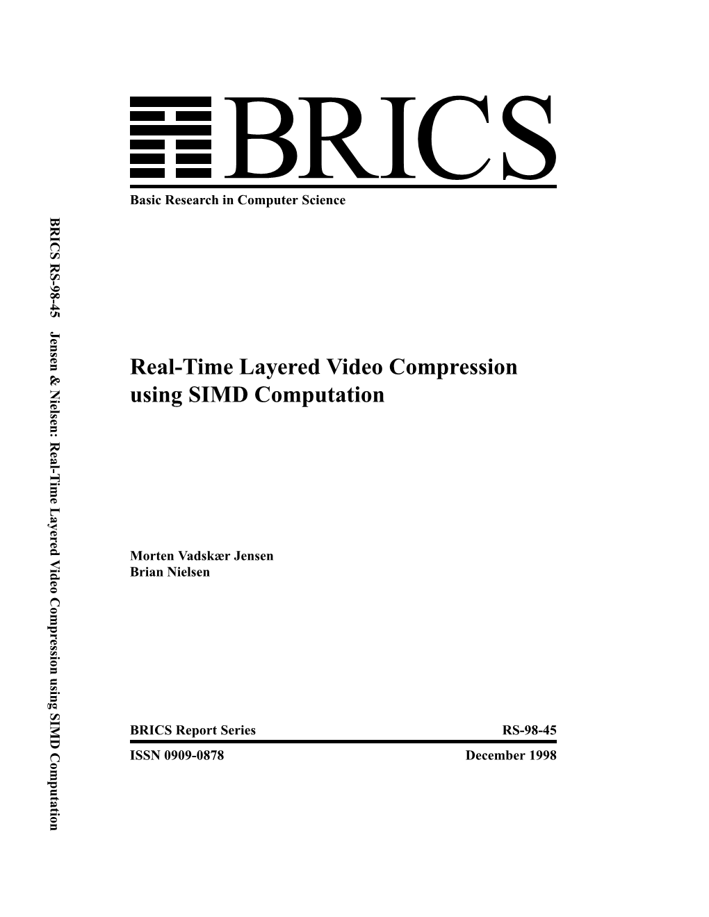 Real-Time Layered Video Compression Using SIMD Computation Basic Research in Computer Science