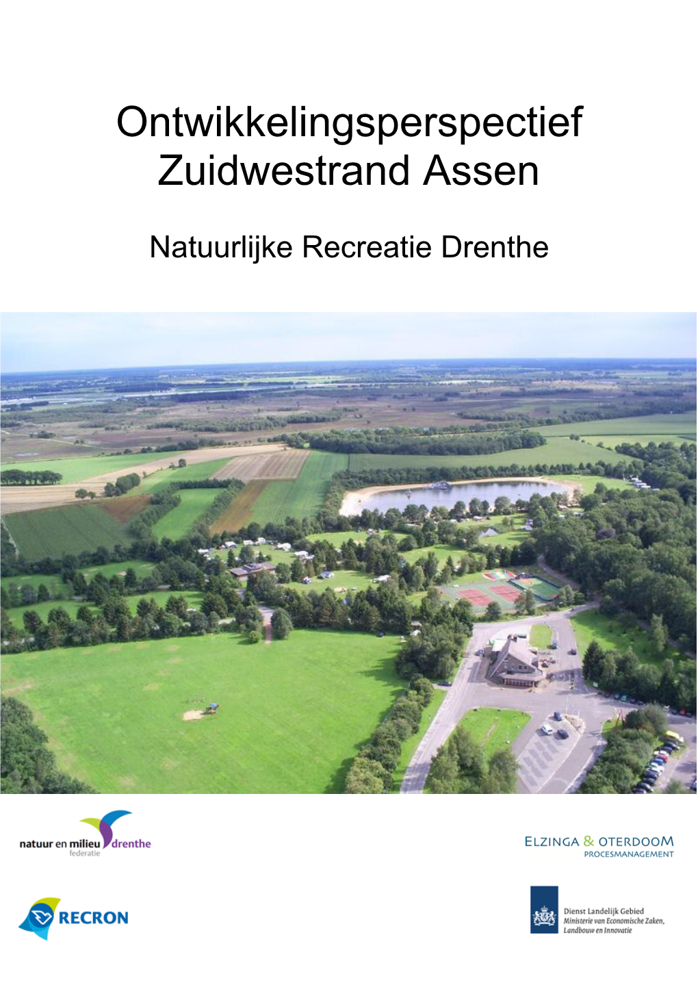 Ontwikkelingsperspectief Zuidwestrand Assen