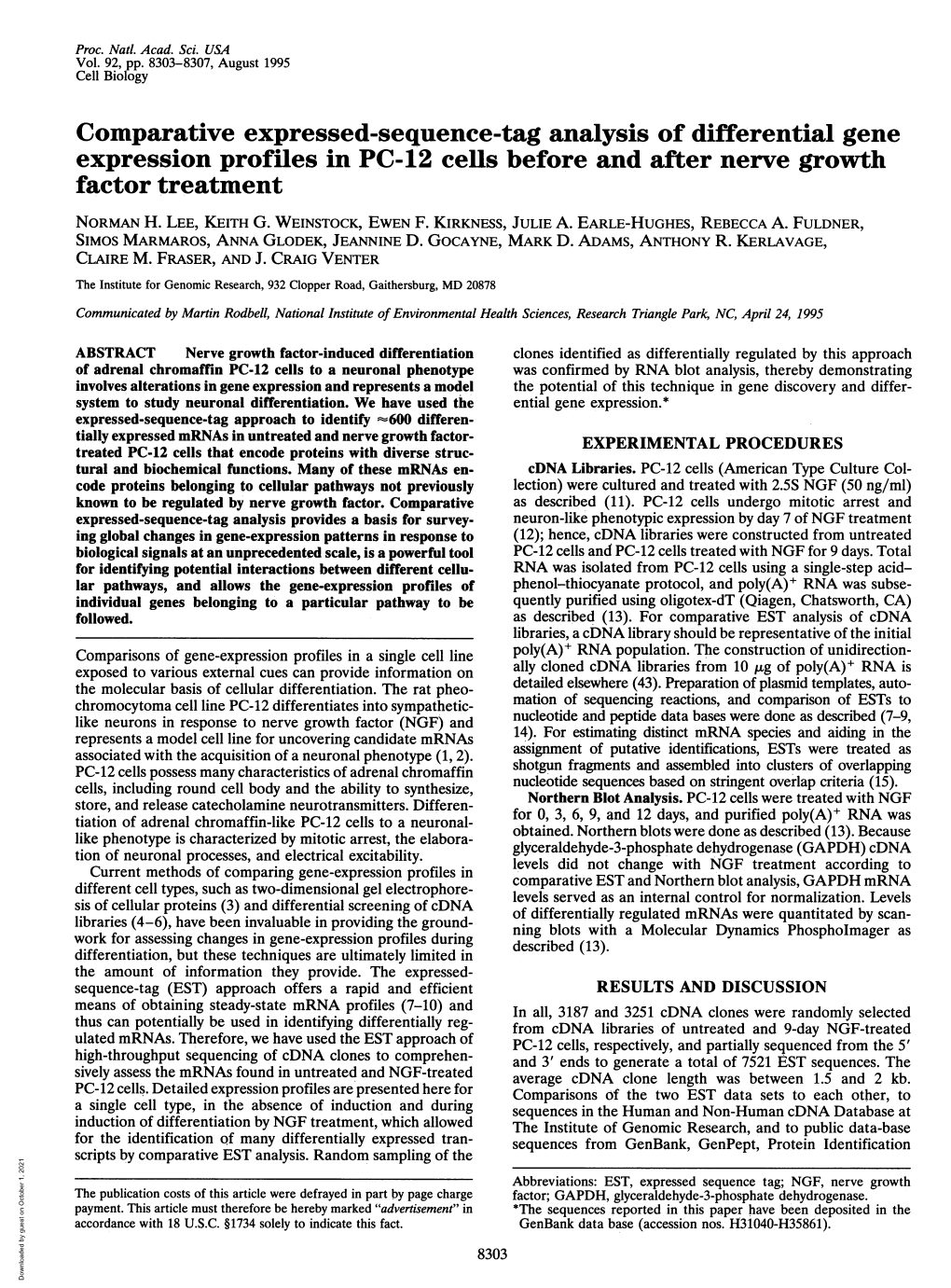 Comparative Expressed-Sequence-Tag Analysis of Differential Gene Expression Profiles in PC-12 Cells Before and After Nerve Growth Factor Treatment NORMAN H