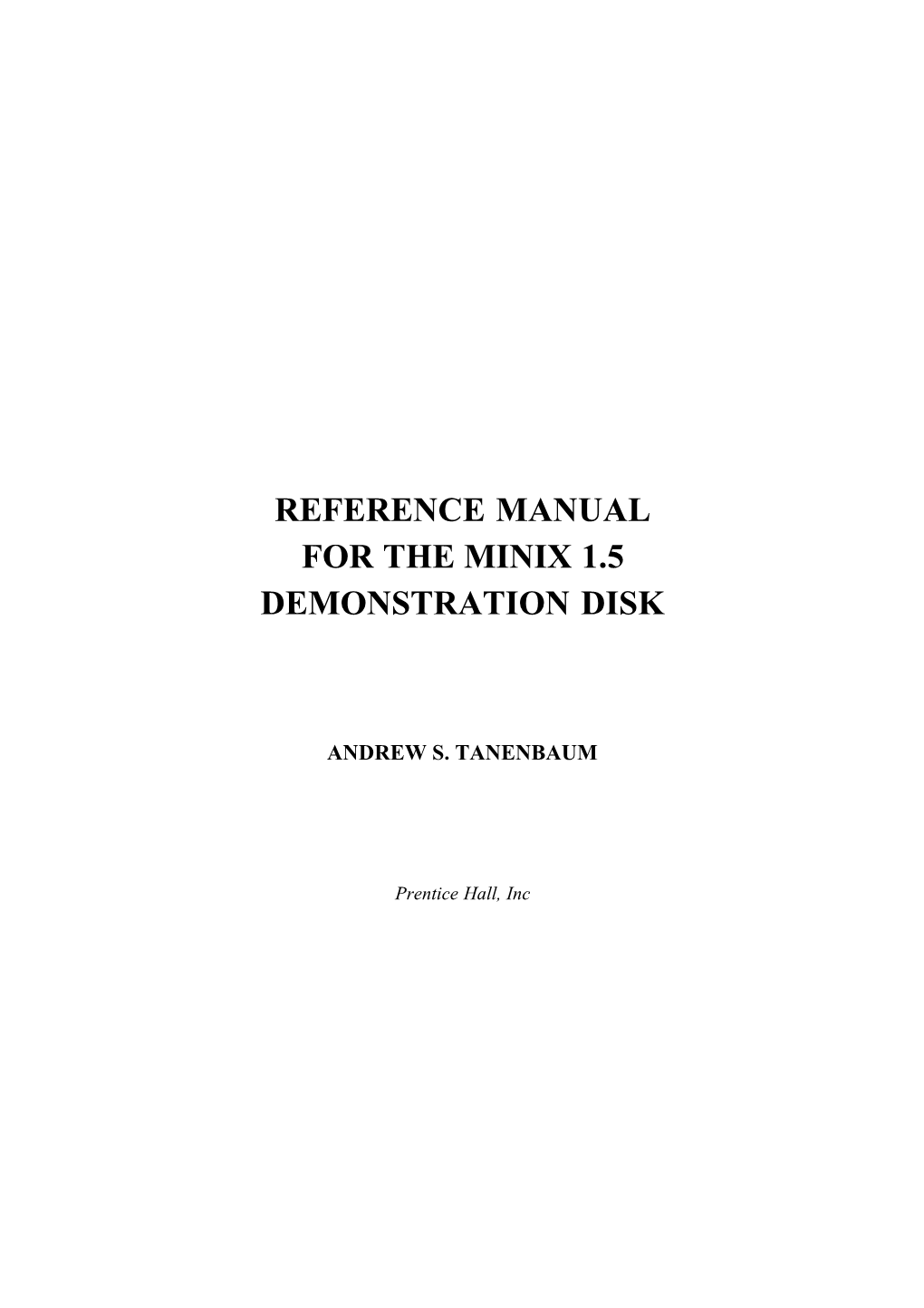 Reference Manual for the Minix 1.5 Demonstration Disk