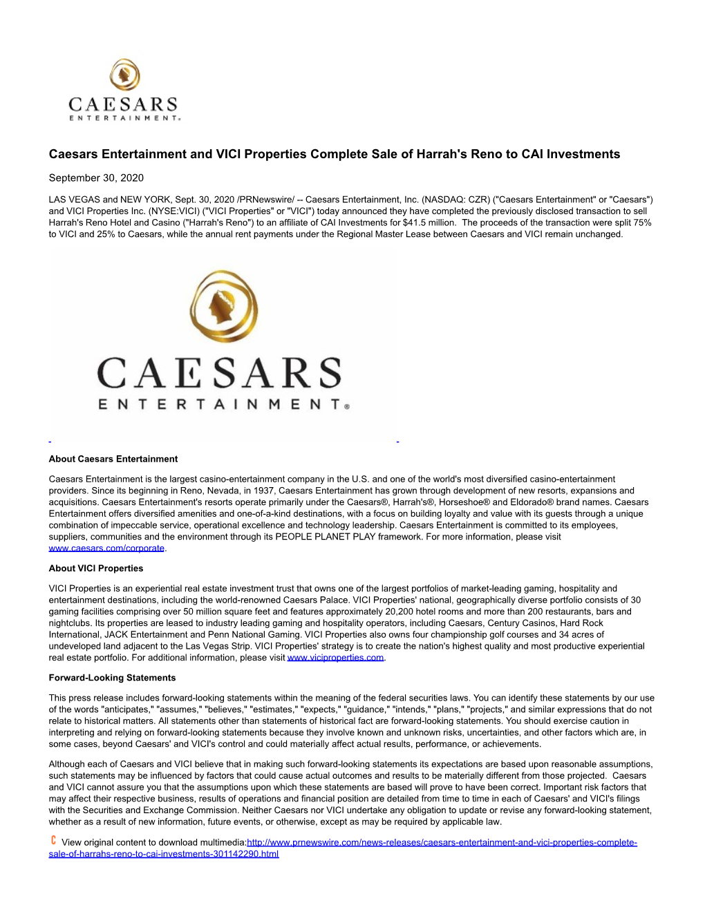 Caesars Entertainment and VICI Properties Complete Sale of Harrah's Reno to CAI Investments