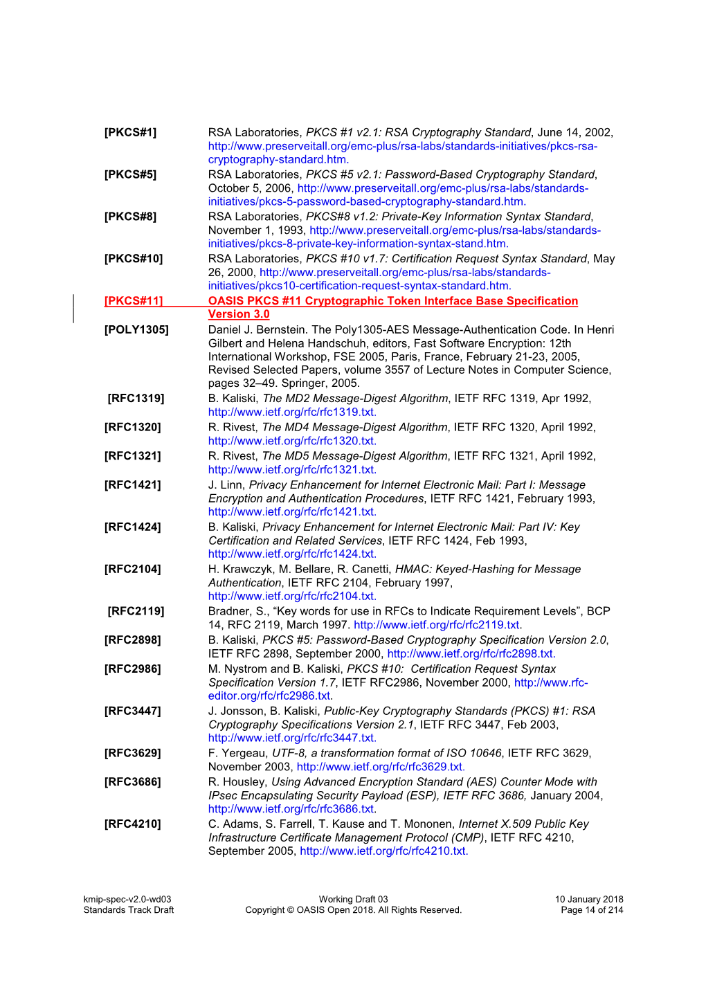 [PKCS#1] RSA Laboratories, PKCS #1 V2.1: RSA Cryptography Standard, June 14, 2002