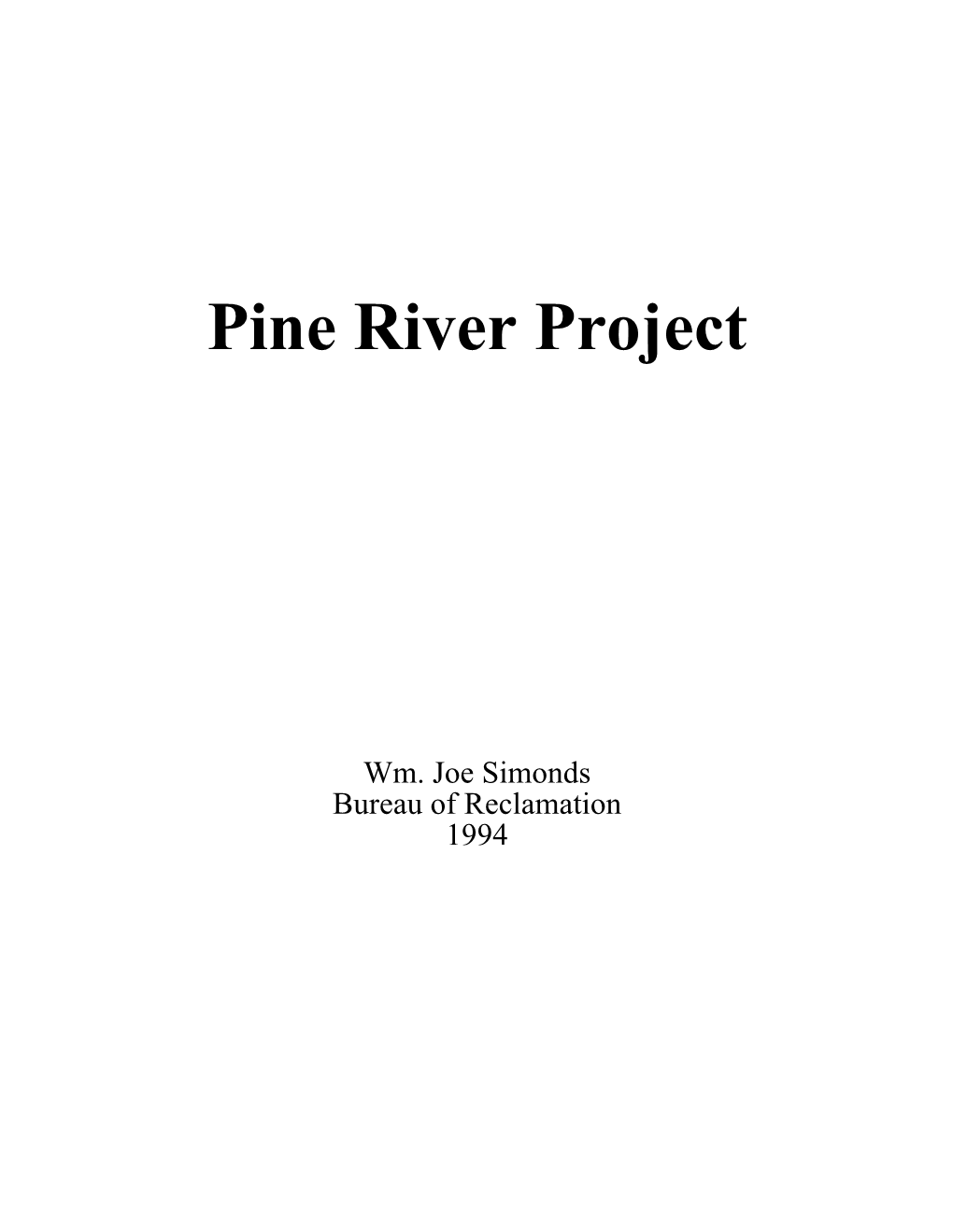 Pine River Project D2