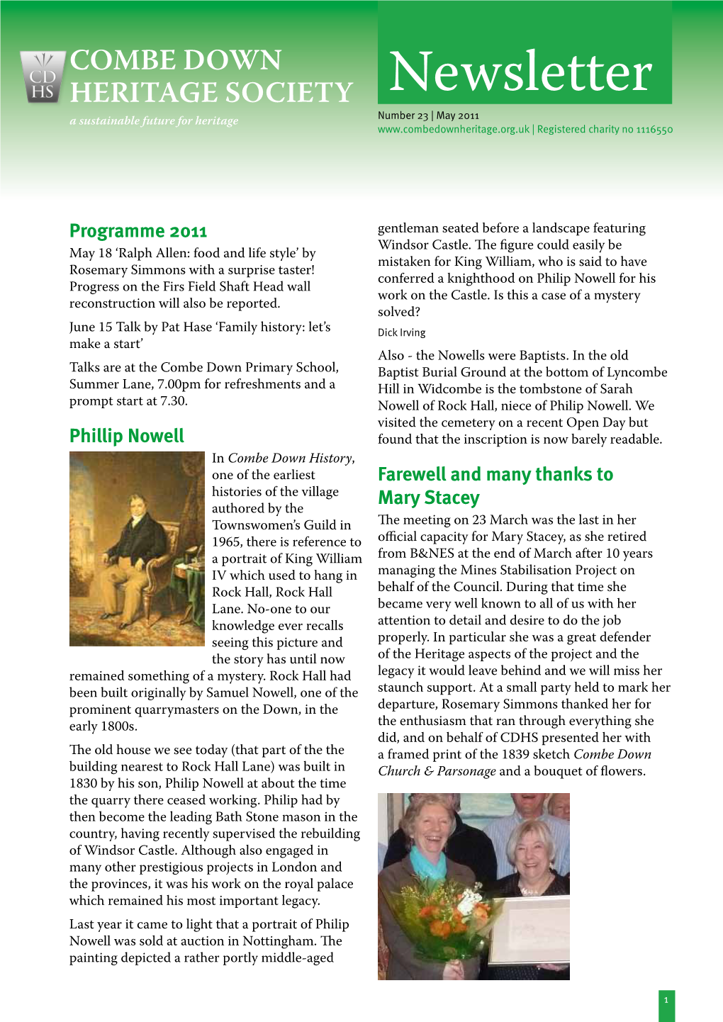 Newsletter Number 23 | May 2011 a Sustainable Future for Heritage | Registered Charity No 1116550