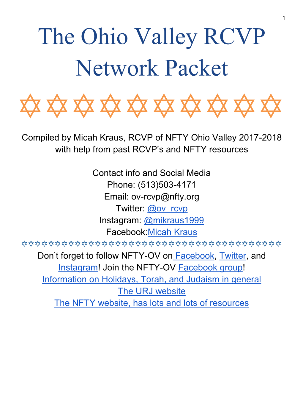 The Ohio Valley RCVP Network Packet ✡✡✡✡✡✡✡✡✡✡ Compiled by Micah Kraus, RCVP of NFTY Ohio Valley 2017-2018 with Help from Past RCVP’S and NFTY Resources