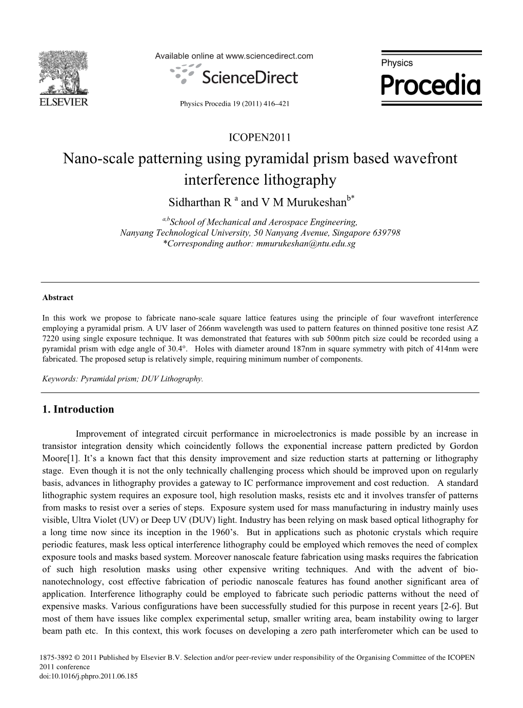 Nano-Scale Patterning Using Pyramidal Prism Based Wavefront