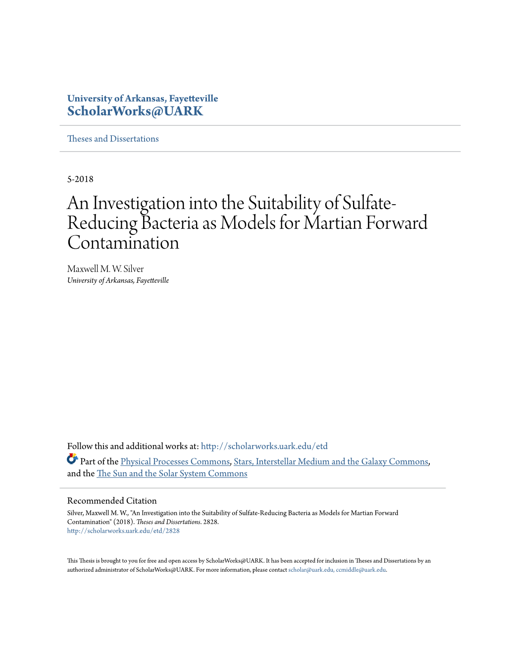 An Investigation Into the Suitability of Sulfate-Reducing Bacteria As Models for Martian Forward Contamination