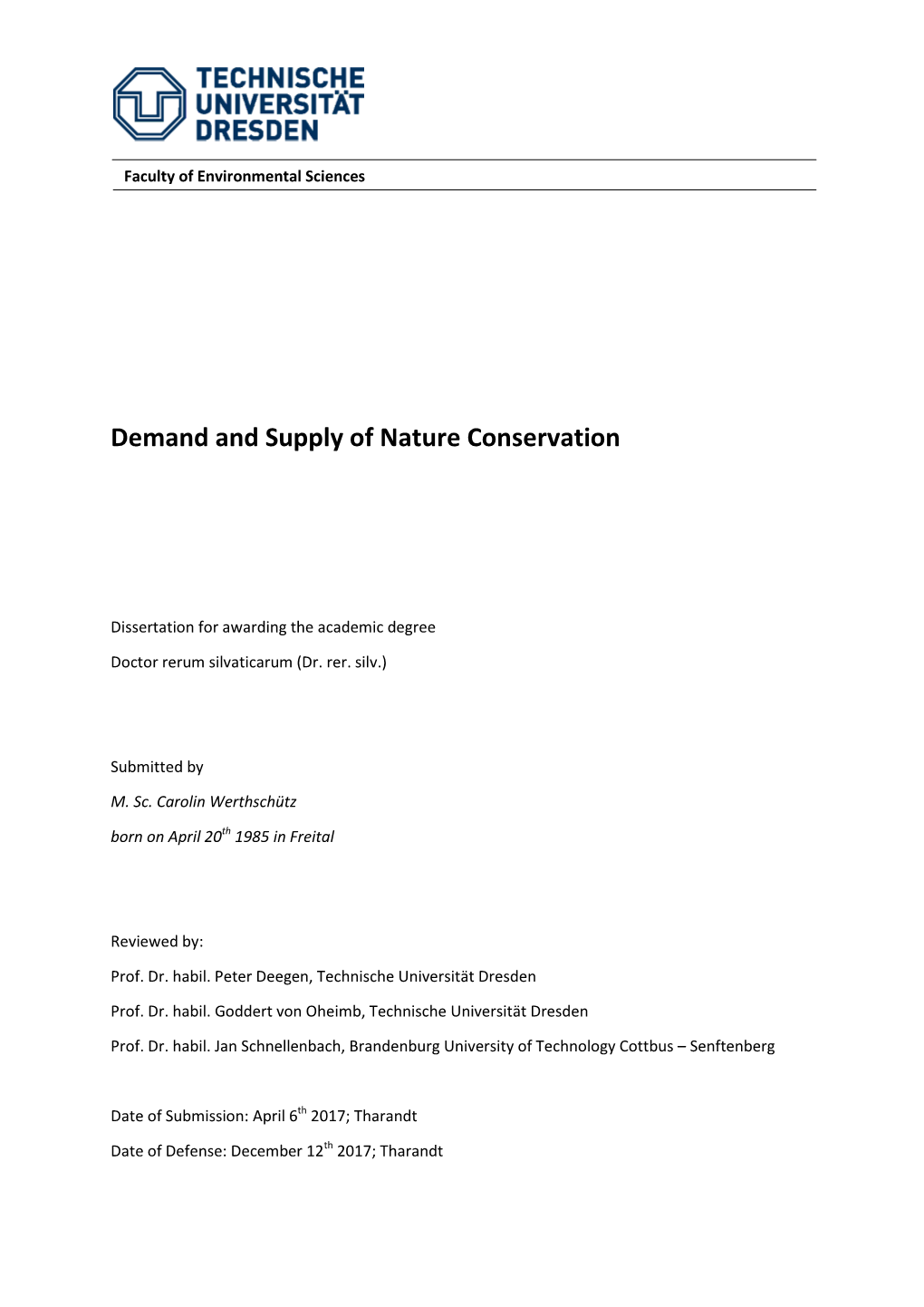 Demand and Supply of Nature Conservation