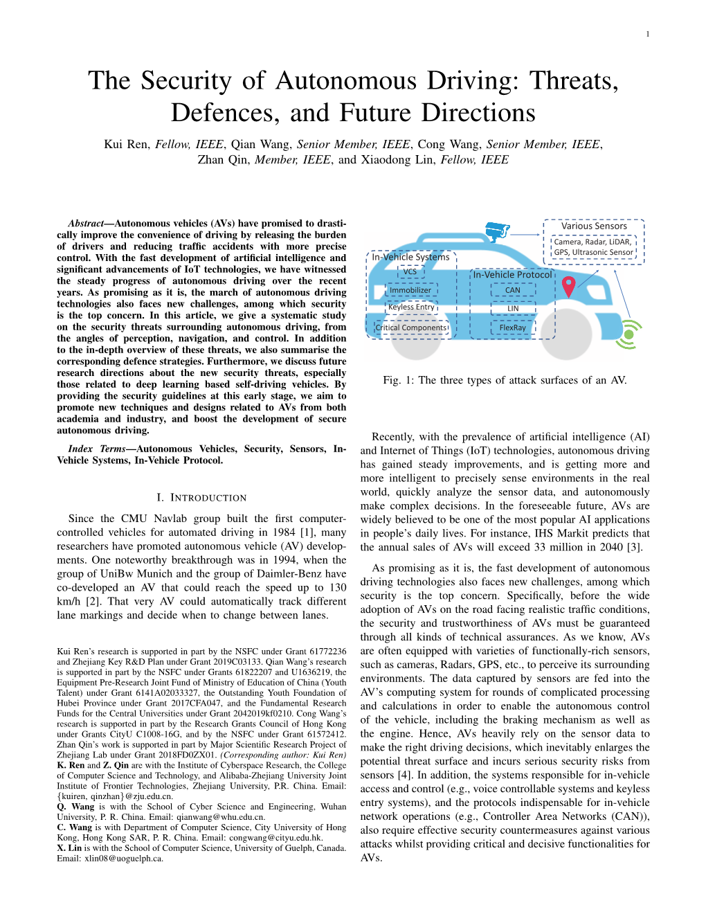 The Security of Autonomous Driving: Threats, Defences, and Future