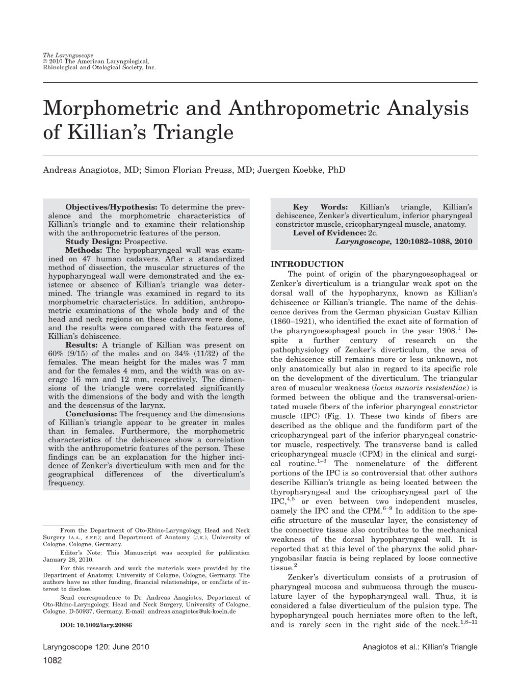 Morphometric and Anthropometric Analysis of Killian's Triangle