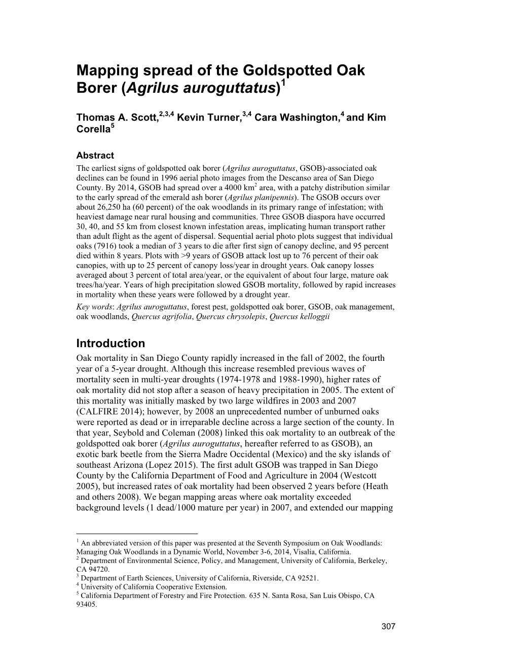 Mapping Spread of the Goldspotted Oak Borer (Agrilus Auroguttatus)1