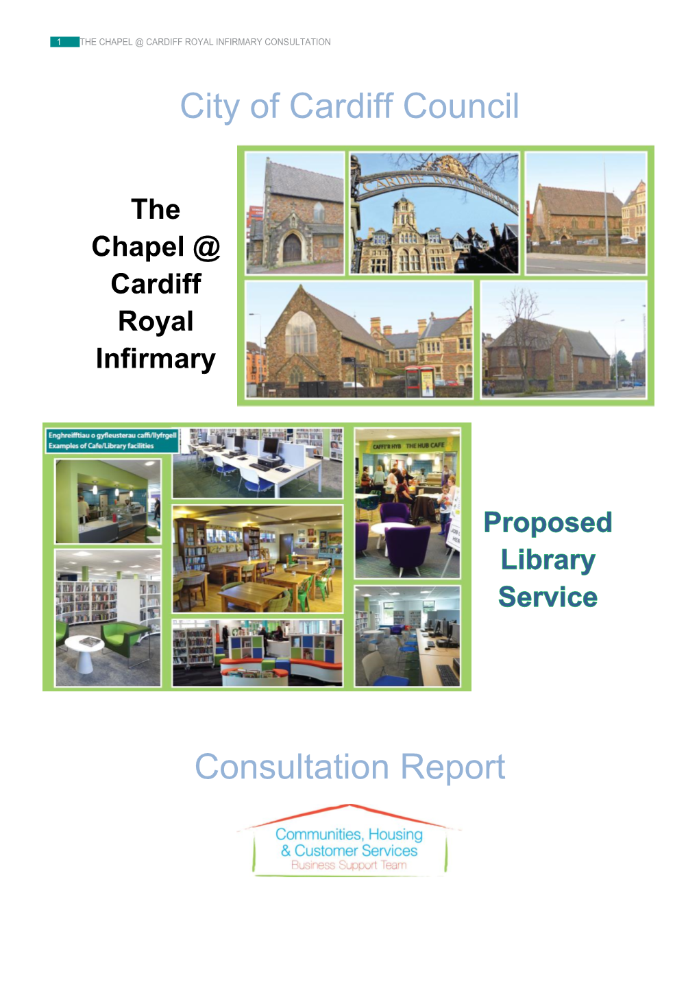 The Chapel @ Cardiff Royal Infirmary Consultation Report.Pdf