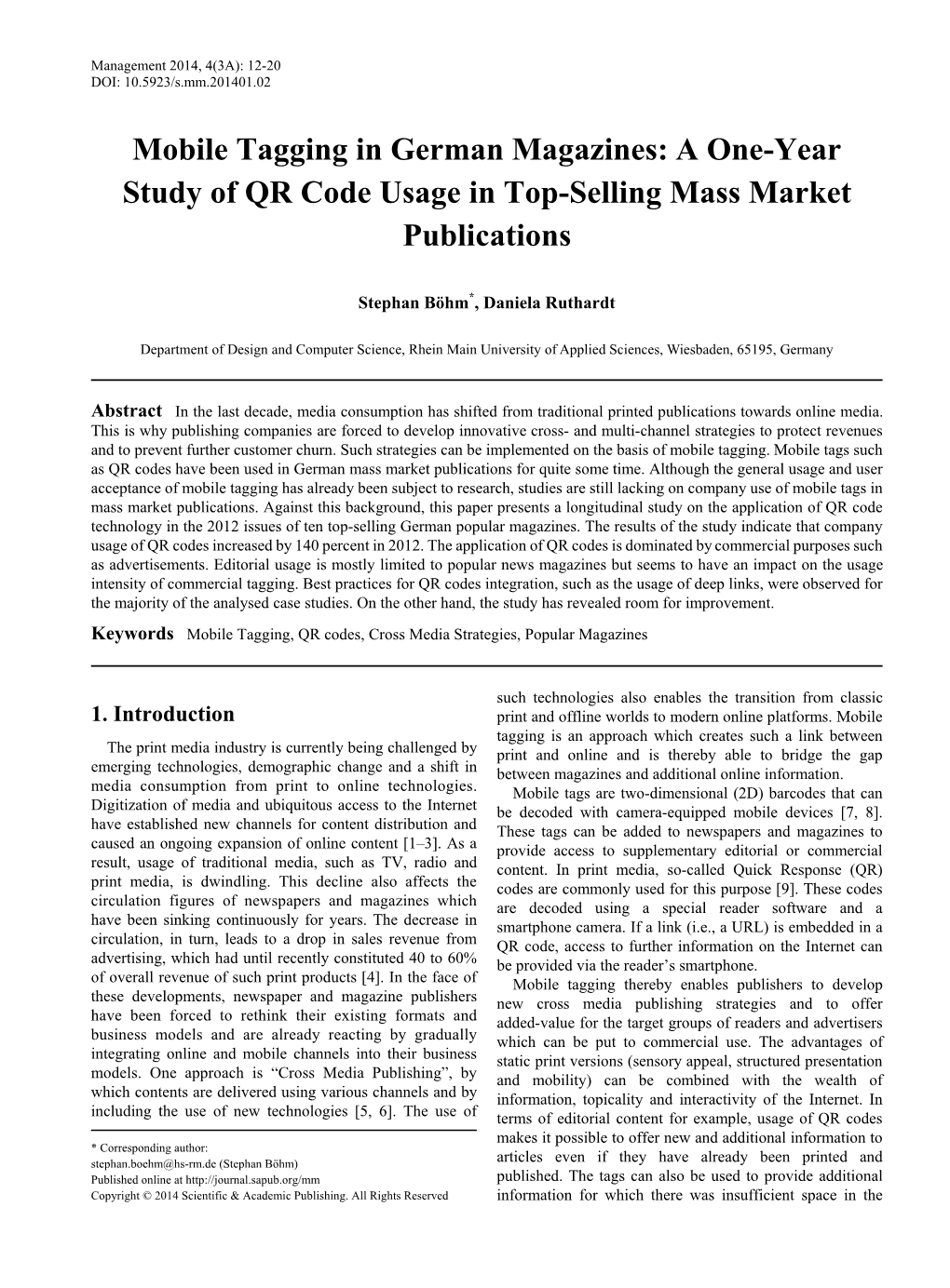 Mobile Tagging in German Magazines: a One-Year Study of QR Code Usage in Top-Selling Mass Market Publications