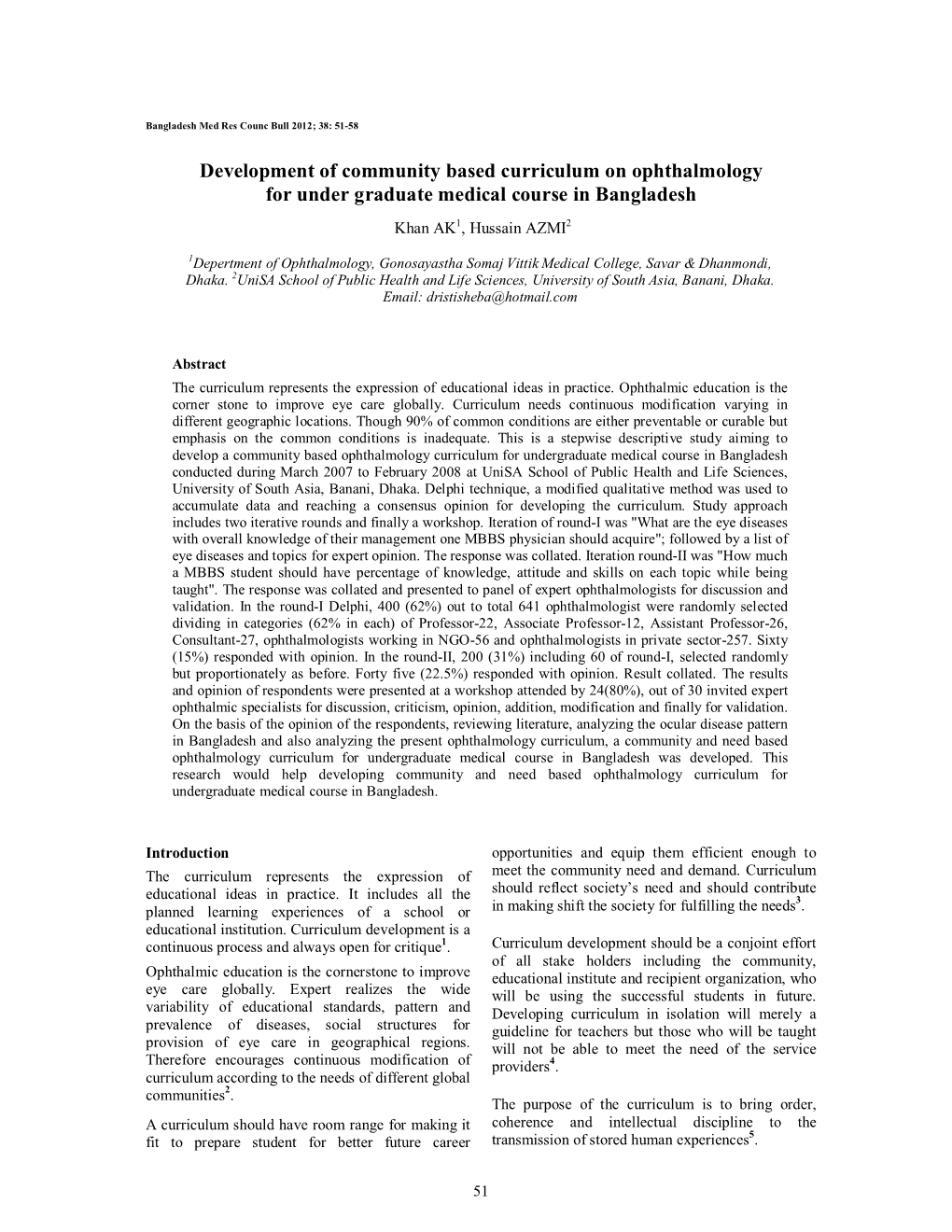 Development of Community Based Curriculum on Ophthalmology for Under Graduate Medical Course in Bangladesh